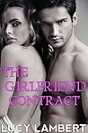The Girlfriend Contract by Lucy Lambert