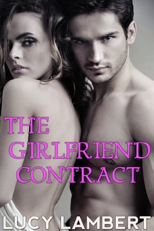 The Girlfriend Contract (Kindle Edition)