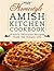 The Homestyle Amish Kitchen Cookbook by Georgia Varozza