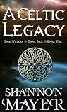 A Celtic Legacy