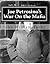 Joe Petrosino’s War On the ...