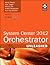 System Center 2012 Orchestrator Unleashed