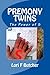Premony Twins: The Power of Science