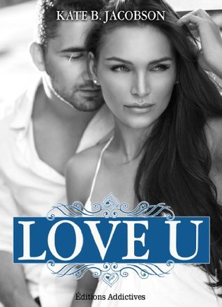 Love U - vol.3 (Love U #3)