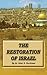 The Restoration of Israel by Peter S. Ruckman