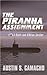 The Piranha Assignment (Stark and O'Brien Action and Adventure Series)