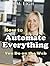 How to Automate Everything ...