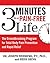 3 Minutes to a Pain-Free Life by Joseph Weisberg