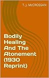 Bodily Healing An...