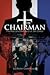 The Chairman: The Rise and ...