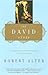 The David Story: A Translation with Commentary of 1 and 2 Samuel