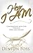 Hear I AM - Conversations with God Through Hurt and Healing by Angela Foss