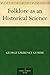 Folklore as an Historical Science