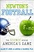 Newton's Football: The Science Behind America's Game
