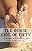The Other Side of Fifty: A Sequel to The Fifty List