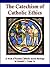 The Catechism of Catholic Ethics: A work of Roman Catholic moral theology