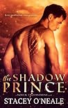 The Shadow Prince by Stacey O'Neale