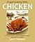 Frugal Chicken Recipes: 40 Easy & Delicious Chicken Recipes For Your Slow Cooker, Stovetop & Oven