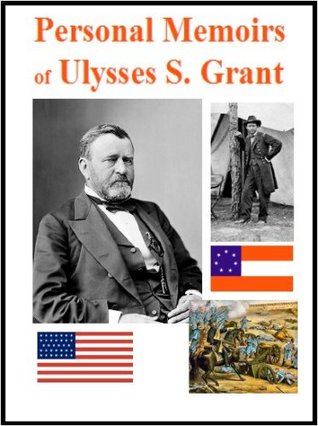 Personal Memoirs of Ulysses S. Grant