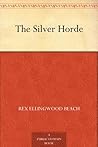 The Silver Horde