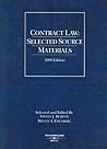 Contract Law: Selected Source Materials Contract Law: Selected Source Materials