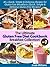 85+ Nutritious and Delicious Recipes for Gluten Free Breakfasts (Quick, Simple & Delicious Gluten Free Recipes) The Ultimate Gluten Free Diet Cookbook Breakfast Collection! (Vol. 1)