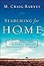 Searching for Home: Spirituality for Restless Souls