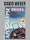 The Apocalypse Troll