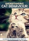 Understanding Cat Behaviour