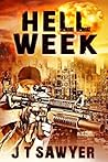 Hell Week by J.T. Sawyer