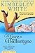 To Love A Ballantyne (The Ballantyne Brothers Series Book 2)