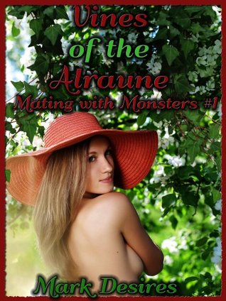 Vines of the Alraune (Mating with Monsters, #1)