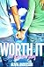 Worth It: An LDS Love Story