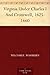 Virginia Under Charles I And Cromwell, 1625-1660