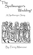 The Spellmonger's Wedding