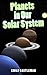 Planets in Our Solar System by Emily Castleman