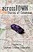 Across Town: Stories of Col...