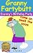 Granny Fartybutt - Granny's...