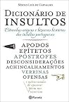 Dicionário de Insultos Dicionário de Insultos