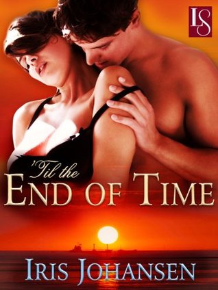 'Til the End of Time: A Loveswept Contemporary Romance (Sedikhan #10)