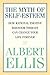 The Myth of Self-esteem by Albert Ellis