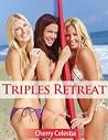 Triples Retreat Triples Retreat