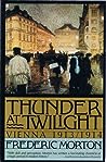 Thunder at Twilight by Frederic Morton