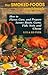 The Smoked-Foods Cookbook: How to Flavor, Cure and Prepare Savory Meats, Game, Fish, Nuts, and Cheese