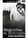 Magnolias at Midnight Magnolias at Midnight