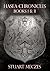 Hasea Chronicles Books I & II