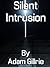 Silent Intrusion (Breaker #1)