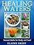 Healing Waters: Natural Bat...