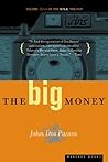 Book cover for The Big Money (The U.S.A. Trilogy, #3)