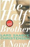 The Half Brother:...